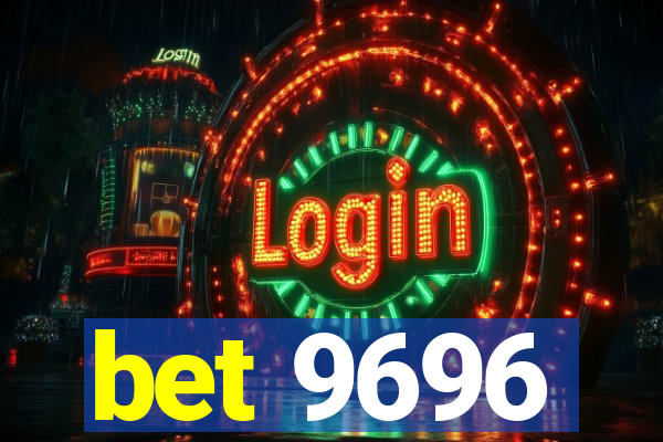 bet 9696